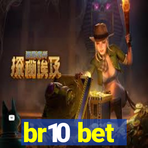 br10 bet